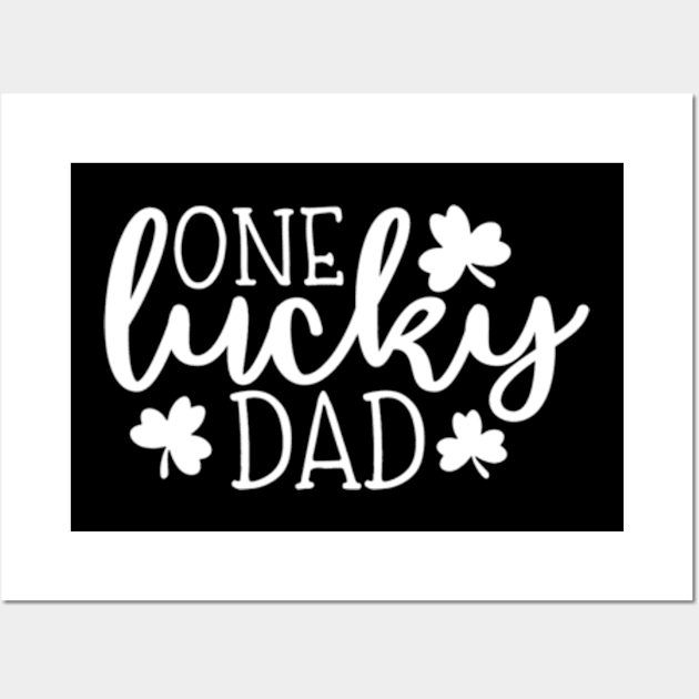 Mens One Lucky Dad Wall Art by cloutmantahnee